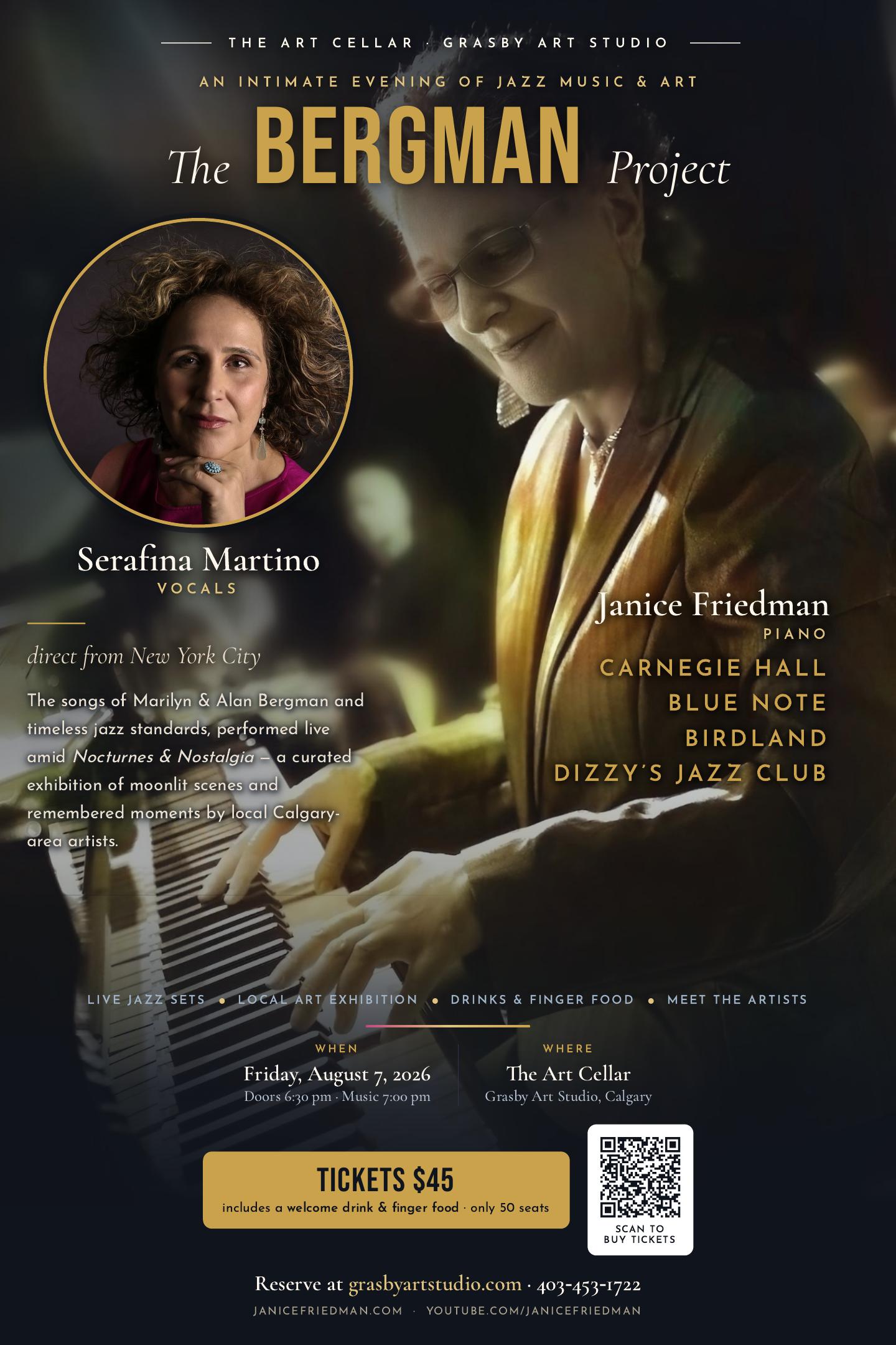 The Bergman Project — An Evening of Jazz & Art: Serafina Martino (vocals) and Janice Friedman (piano), Friday August 7 2026, the Art Cellar at Grasby Art Studio, Calgary